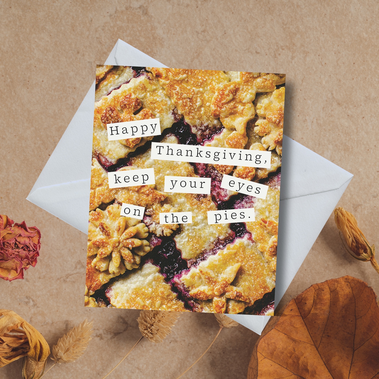 Happy Thanksgiving, Keep Your Eyes on the Pies